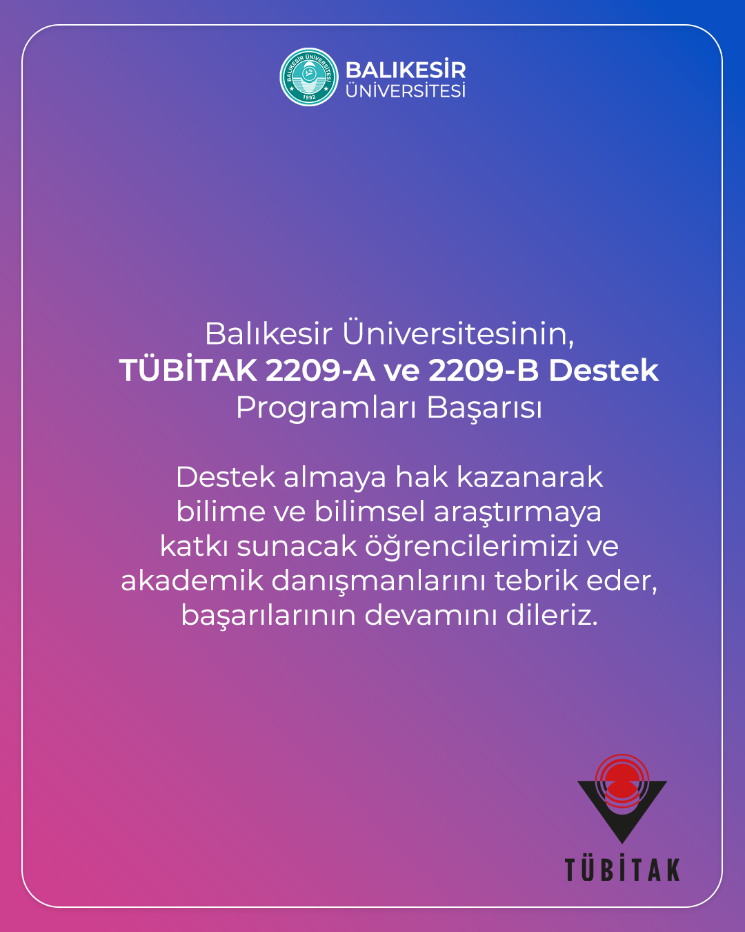 BAÜN'ÜN TÜBİTAK 2209-A ve 2209-B BAŞARISI