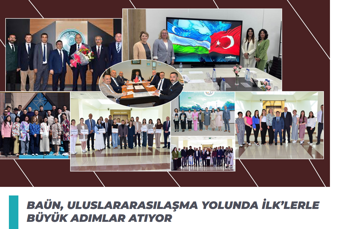 BAÜN’den Uluslararasılaşmada Tarihi İlerleme