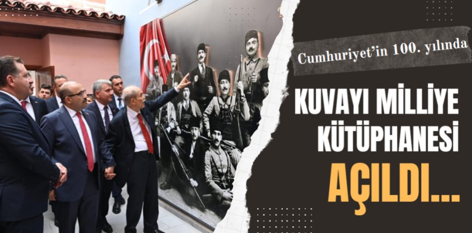 Kuvayı Milliye Kütüphanesi Aydın Ayhan Kitaplığı açıldı