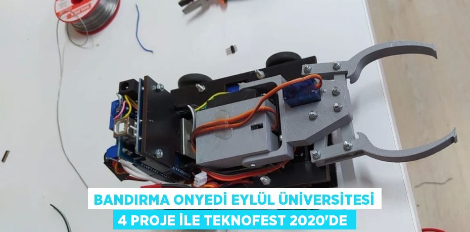 Bandırma Onyedi Eylül Üniversitesi 4 Proje ile TEKNOFEST 2020’de