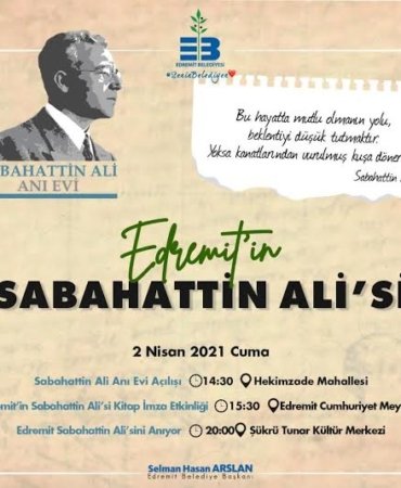 EDREMİT 103 YIL SONRA SABAHATTİN ALİ İLE BULUŞUYOR!