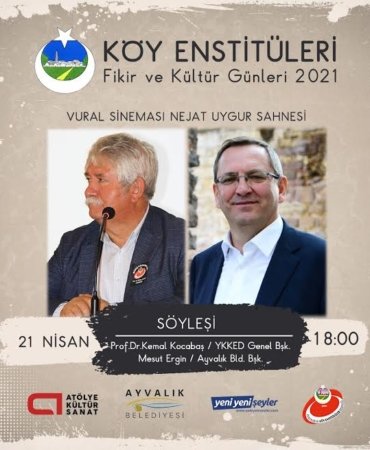 KÖY ENSTİTÜLERİ FİKİR VE KÜLTÜR GÜNLERİ AYVALIK’TA BAŞLIYOR!