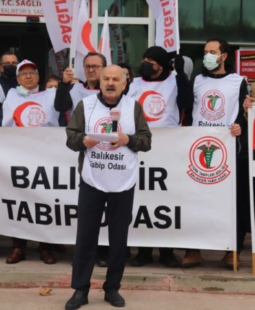 ''BU, EMEĞİMİZE,GELECEĞİMİZE VE HALKIN SAĞLIK HAKKINA SAHİP ÇIKMA G(ö)REVİDİR''