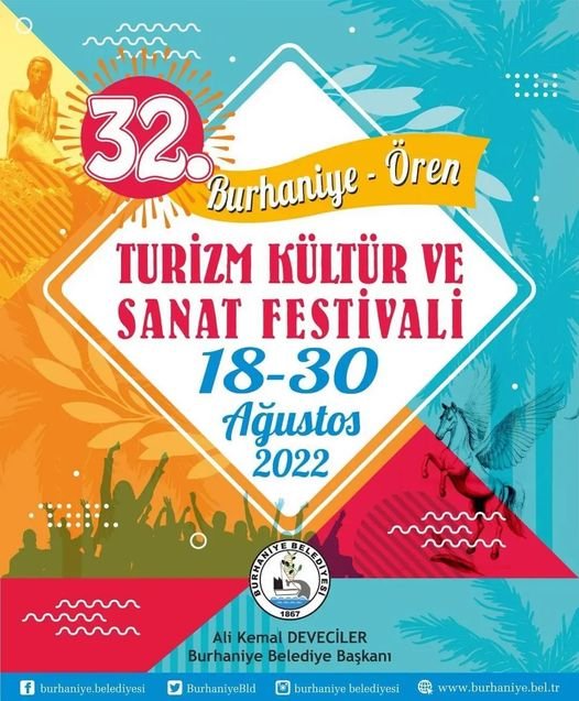 32.BURHANİYE-ÖREN TURİZM KÜLTÜR VE SANAT FESTİVALİ 18-30 AĞUSTOS 2022 TARİHLERİ ARASINDA GERÇEKLEŞTİRİLECEK