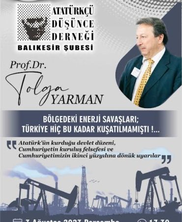 ADD BALIKESİR ŞUBESİ'NDEN ''BÖLGEDEKİ ENERJİ SAVAŞLARI '' KONFERANSI