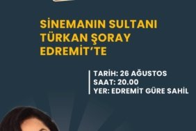 Edremit Seyirlik Akşamların konuğu Türkan Şoray