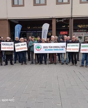 EMEKLİLER MEYDANA İNDİ