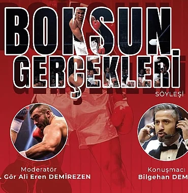 Balıkesir Üniversitesi'nde "Boksun Gerçekleri" Söyleşisi