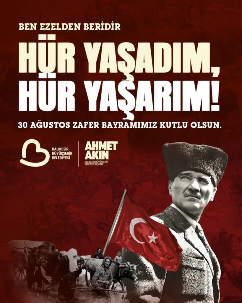 MİLLETİMİZİN BAĞIMSIZLIK YOLUNDAKİ EN BÜYÜK DESTANI 30 AĞUSTOS