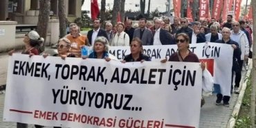 EKMEK, TOPRAK ve ADALET İSTİYORUZ