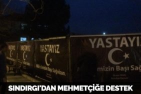 SINDIRGI'DAN MEHMETÇİĞE DESTEK