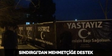 SINDIRGI'DAN MEHMETÇİĞE DESTEK