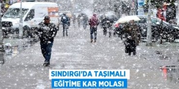 SINDIRGI’DA TAŞIMALI EĞİTİME KAR MOLASI
