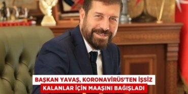 Başkan Yavaş, Koronavirüs'ten işsiz kalanlar için maaşını bağışladı