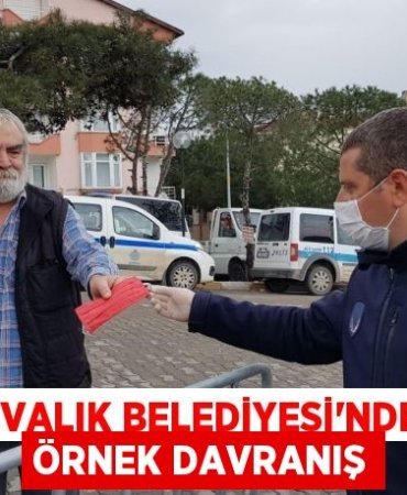 AYVALIK BELEDİYESİ'NDEN ÖRNEK DAVRANIŞ
