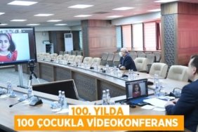 100. yılda 100 çocukla videokonferans