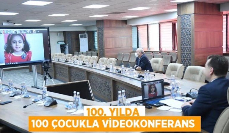 100. yılda 100 çocukla videokonferans