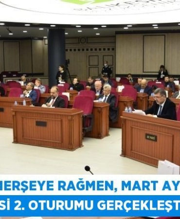 Herşeye rağmen, Mart Ayı Meclisi 2. Oturumu gerçekleştirildi