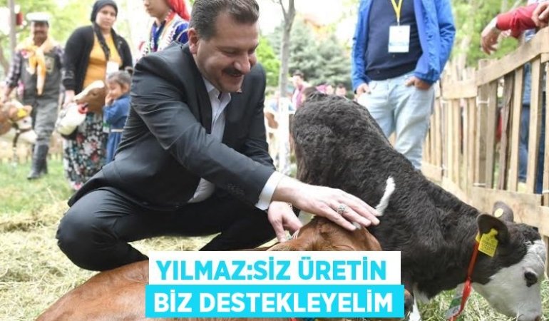 Yılmaz:Siz üretin biz destekleyelim
