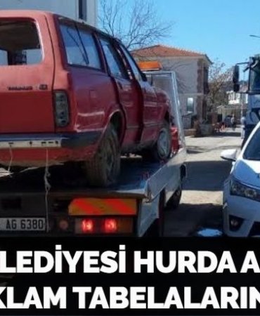 AYVALIK BELEDİYESİ HURDA ARAÇLARI VE İZİNSİZ REKLAM TABELALARINI KALDIRDI
