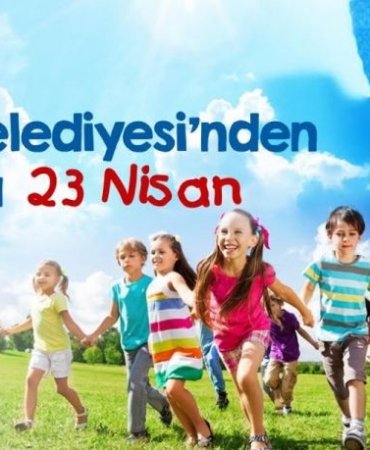 TAYFUN CANLI: BAŞKAN’DAN ÇOCUKLARA 23 NİSAN SÜRPRİZİ!