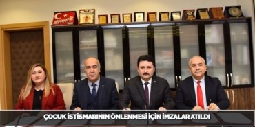 ÇOCUK İSTİSMARININ ÖNLENMESİ İÇİN İMZALAR ATILDI