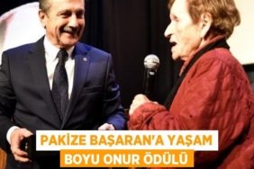 PAKİZE BAŞARAN’A YAŞAM BOYU ONUR ÖDÜLÜ