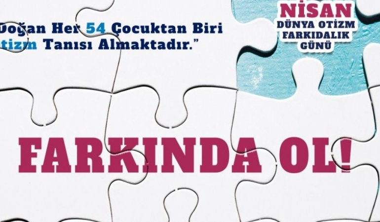 2 Nisan Dünya Otizm Farkındalık Günü İlk Defa Sessiz Geçecek