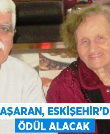 Başaran, Eskişehir’de ödül alacak