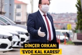 Dinçer Orkan: “Evde Kal Karesi”