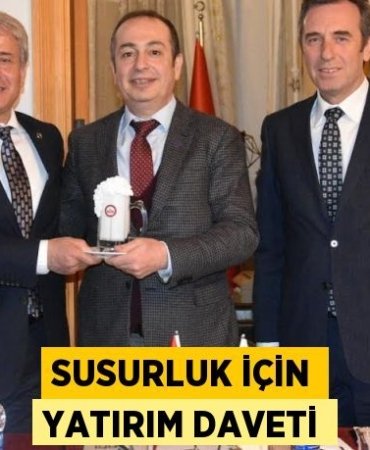 SUSURLUK İÇİN YATIRIM DAVETİ