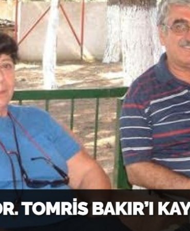 PROF. DR. TOMRİS BAKIR’I KAYBETTİK