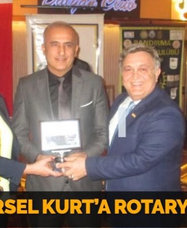 DR. GÜRSEL KURT’A ROTARY ÖDÜLÜ