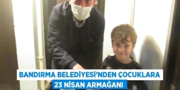 Bandırma Belediyesi’nden çocuklara 23 Nisan armağanı