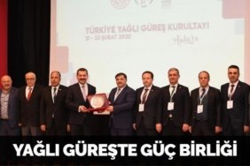 YAĞLI GÜREŞTE GÜÇ BİRLİĞİ