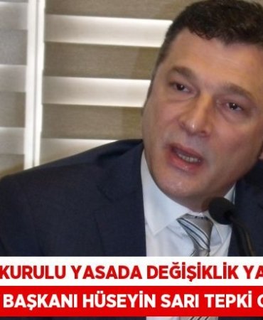 Bakanlar Kurulu yasada değişiklik yaptı, Erdek Belediye Başkanı Hüseyin Sarı tepki gösterdi