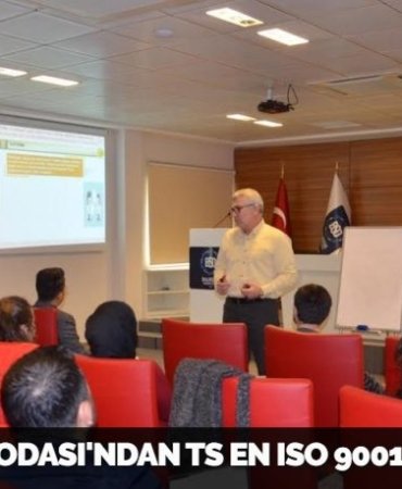 SANAYİ ODASI'NDAN TS EN ISO 9001 EĞİTİMİ