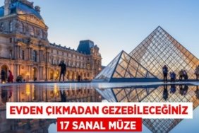 Evden Çıkmadan Gezebileceğiniz 17 Sanal Müze