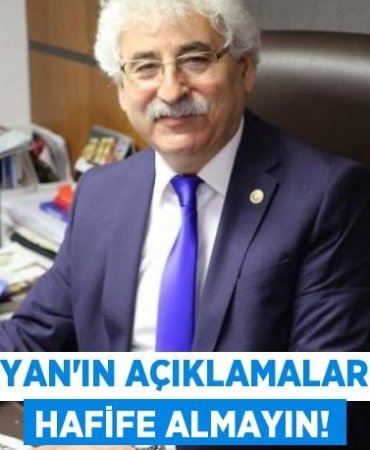 NOYAN’IN AÇIKLAMALARINI HAFİFE ALMAYIN!