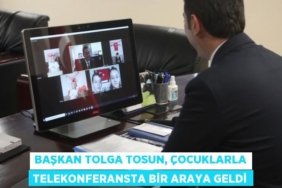 BAŞKAN TOLGA TOSUN, ÇOCUKLARLA TELEKONFERANSTA BİR ARAYA GELDİ