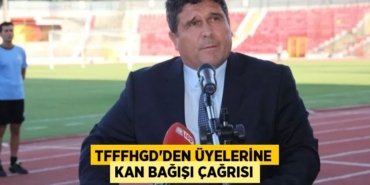 TFFFHGD’den üyelerine kan bağışı çağrısı