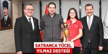 Satranca Yücel Yılmaz desteği