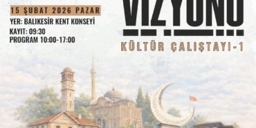 balikesirin_kultur_sanat_haritasi_bu_calistayda_cizilecek