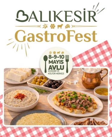 20510040031. Uluslararasi Balikesir Gastronomi Festivali kapilarini aç